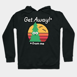 Take A Hike Hoodie